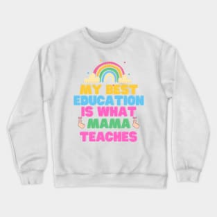 Proud Greeting For MAMA Crewneck Sweatshirt